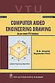  Computer Aided Engineering Drawing (As per latest VTU Syllabus) 