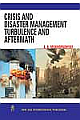Crisis and Disaster Management Turbulence and Aftermath 