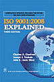 ISO 9001: 2008 Explained  3rd Edition 