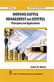 Working Capital Management and Control (Principles and Applications) 