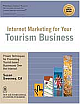 Internet Marketing for Your Tourism Business 
