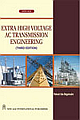 Extra High Voltage A.C. Transmission Engineering