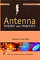Antenna Theory and Practice 