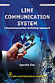  	Line Communication System: Telecommunication Switching Approach 