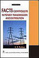 Facts Controllers In Power Transmission And Distribution