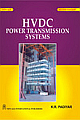 HVDC Power Transmission Systems 2nd Edition