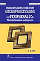 Understanding 8085/8086 Microprocessor and Peripheral ICs: Through Question and Answer