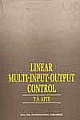  	Linear Multi Input Output Control 