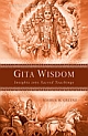 Gita Wisdom : Insights into Sacred Teachings