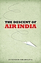 The Descent of Air India 