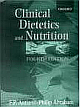 Clinical Dietetics and Nutrition ,4/e