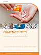 Pharmaceutics: the science of medicine design 