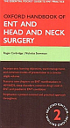 Oxford Handbook of ENT and Head and Neck Surgery