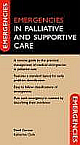 Emergencies in Palliative and Supportive Care 