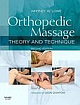 Orthopedic Massage: Theory And Technique 