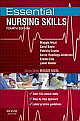 Essential Nursing Skills: Clinical Skills for Caring ,4 Edition 