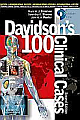 Davidson`s 100 Clinical Cases, International Edition 2/E