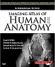 Imaging Atlas of Human Anatomy 4th Edition 