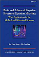 Basic and Advanced Bayesian Structural Equation Modeling: With Applications in the Medical and Behavioral Sciences