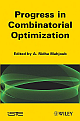 Progress in Combinatorial Optimization 