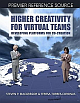 Higher Creativity For Virtual Teamsdeveloping Platforms For Co-Creation