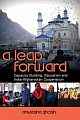 A Leap Forward: Capacity Building, Education and India-Afghanistan Cooperation