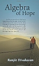 Algebra of Hope