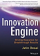 Innovation Engine : Driving Execution for Breakthrough Results 