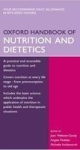 Oxford Handbook Of Nutrition And Dietics