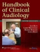 Handbook Of Clinical Audiology, 6th Edition (Hb)