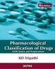 Pharmacological Classification of Drugs with Doses and Preparations 4th Edition