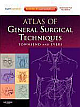 Atlas of General Surgical Techniques [With Access Code] Har/Pas Edition