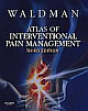 Atlas of Interventional Pain Management [With DVD] 3 Edition