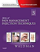 Atlas of Pain Management Injection Techniques: Expert Consult - Online and Print 3 Edition