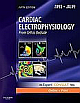 Cardiac Electrophysiology: From Cell To Bedside ,5/e