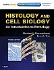 Histology and Cell Biology: An Introduction to Pathology [With Access Code] 3 Edition 