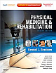  Physical Medicine and Rehabilitation: Expert Consult- Online and Print, 4/e 