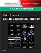  Principles of Echocardiography and Intracardiac Echocardiography: Expert Consult - Online and Print 