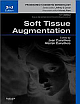  Soft Tissue Augmentation: Procedures in Cosmetic Dermatology Series (Expert Consult - Online and Print), 3/e 