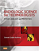  Radiologic Science for Technologists: Physics, Biology, and Protection, 10/e 