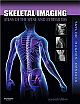  Skeletal Imaging: Atlas of the Spine and Extremities, 2/e 