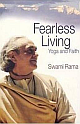 Fearless Living: Yoga And Faith 