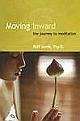  Moving Inward: The Journey To Meditation
