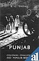  Punjab : Colonial Challenge and Popular Response, 1849-1947