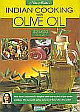 Indian Cooking with Olive Oil 