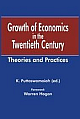  Growth of Economics in the Twentieth Century: Theories & Practices