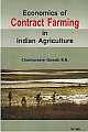 Economics of Contract Farming in Indian Agriculture