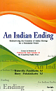  An Indian Ending : Rediscovering the Grandeur of Indian Heritage for a Sustainable Future