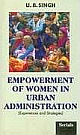 Empowerment of Women in Urban Administration ; Experiences and Strategies