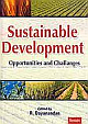Sustainable Development: Opportunities and Challenges 